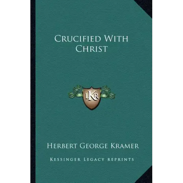 Crucified with Christ