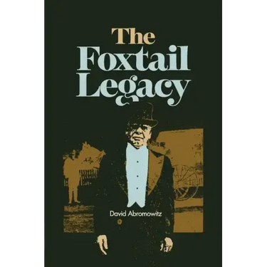 The Foxtail Legacy