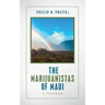 The Marijuanistas of Maui: A Sojourn