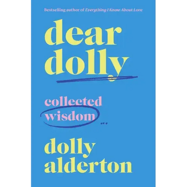Dear Dolly: Collected Wisdom