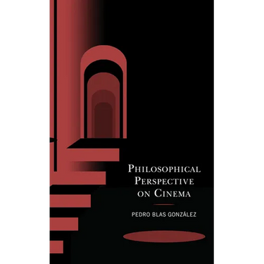 Philosophical Perspective on Cinema