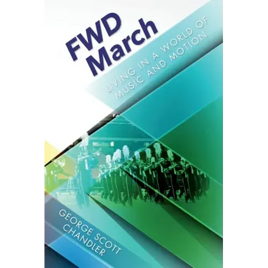 FWD March: Living in a World of Music and Motion