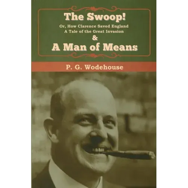 The Swoop! & A Man of Means
