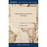 A Practical Discourse of God's Sovereignty: ... By Elisha Coles.