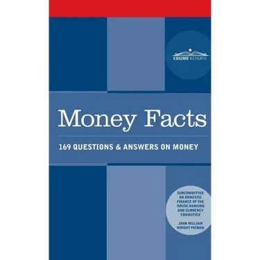 Money Facts: 169 Questions & Answers on Money