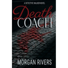 Death Coach: A Detective Walker Novel