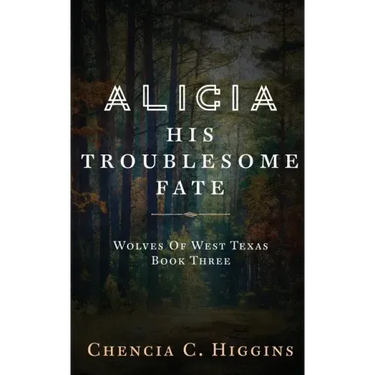 Alicia: His Troublesome Fate