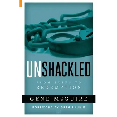 Unshackled: From Ruin to Redemption