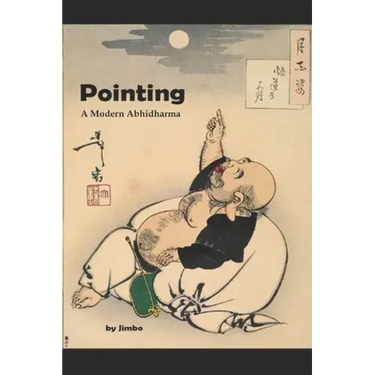 Pointing: A Modern Abhidharma