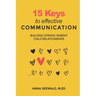 15 Keys to Effective Communication: Building Strong Parent child Relationships