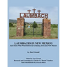 Laumbachs in New Mexico, and Those Who Went Before