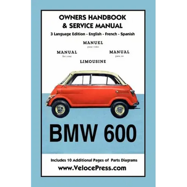 BMW 600 Limousine 1957- 59 Owners Manual & Service