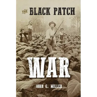 The Black Patch War