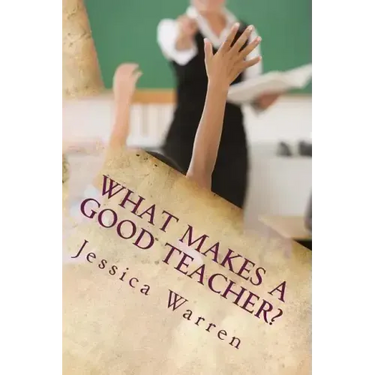 What Makes a Good Teacher?