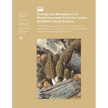 Ecology and Management of Morels Harvested From the Forests of Western North America