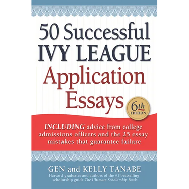 50 Successful Ivy League Application Essays