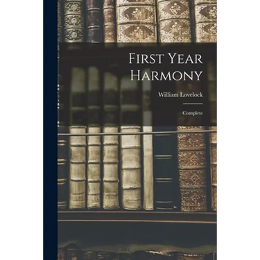 First Year Harmony: Complete