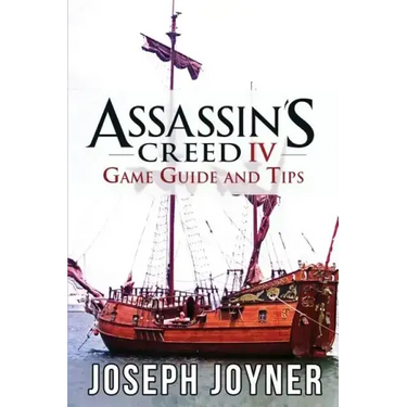 Assassin's Creed 4 Game Guide and Tips