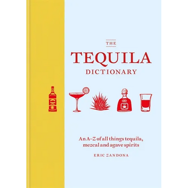 The Tequila Dictionary