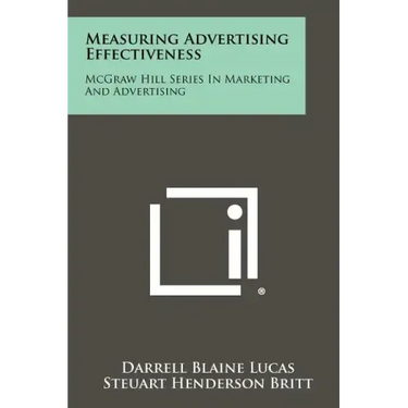 Measuring Advertising Effectiveness: McGraw Hill Series In Marketing And Advertising