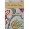Scrolls Are Easy