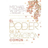 El Poder de la Oración Común: El Señor Te Bendiga Y Te Guarde
