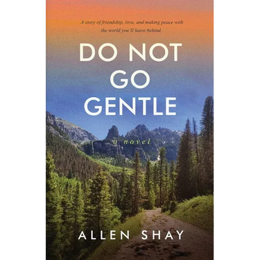 Do Not Go Gentle