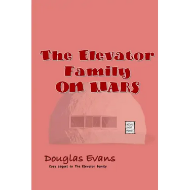 The Elevator Family On Mars