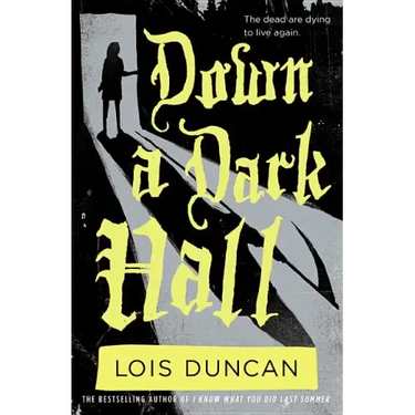 Down a Dark Hall