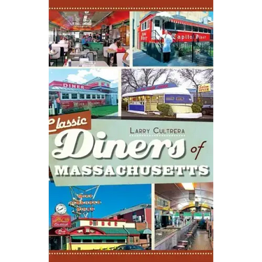 Classic Diners of Massachusetts