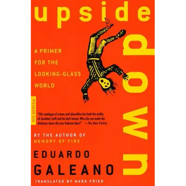 Upside Down: A Primer for the Looking-Glass World