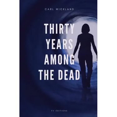 Thirty Years Among the Dead