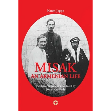Misak: An Armenian Life
