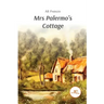 Mrs Palermo's Cottage