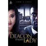 The Deacon and His First Lady