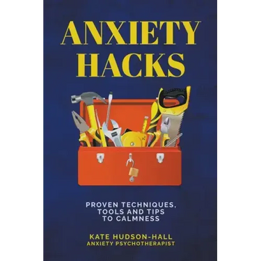 Anxiety Hacks