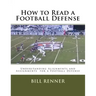 How to Read a Football Defense: Understanding Alignments and Assignments for a Football Defense