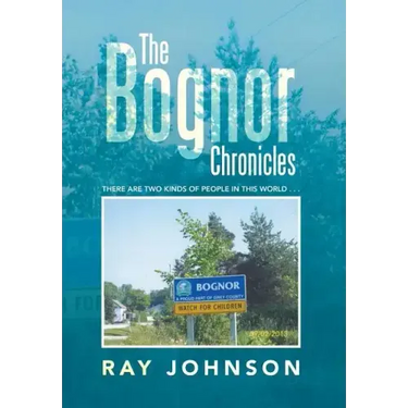 The Bognor Chronicles: There Are Two Kinds of People in This World . . .