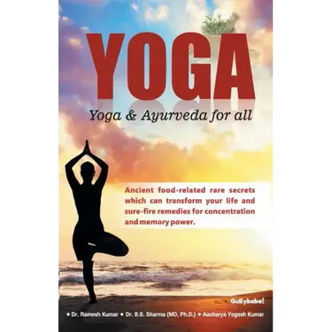 Yoga: Yoga & Ayurveda for all