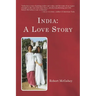 India: : A Love Story
