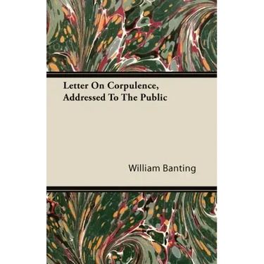 Letter On Corpulence, Addressed To The Public