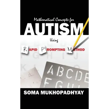 Mathematical Concepts For Autism Using Rapid Prompting Method