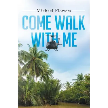 Come Walk with Me