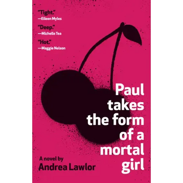 Paul Takes the Form of a Mortal Girl