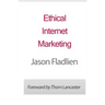 Ethical Internet Marketing