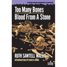 Too Many Bones / Blood From a Stone