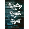 Writing on the Walls at Night