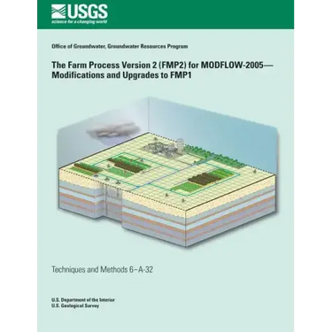 The Farm Process Version 2 (FMP2) for Modflow-2005-Modifications and Upgrades to FMP1