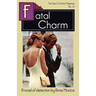 Fatal Charm: A Tessa Crichton Mystery