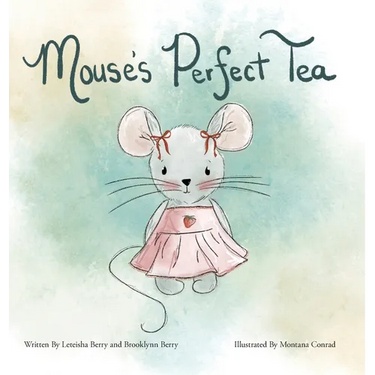 Mouse's Perfect Tea